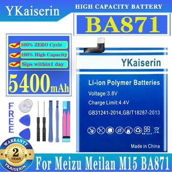 YKaiserin для Mei Zu BA871 BA 871 Сменный аккумулятор емкостью 5400 мАч для Meizu Meilan M15 Новый аккумулятор + трек-код